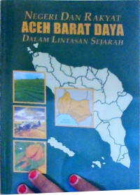Negeri Dan Rakyat Aceh Barat Daya Dalam Lintasan Sejarah