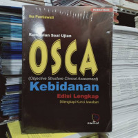 Kumpulan Soal Ujian OSCA Kebidanan Edisi lengkap