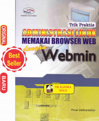 Trik praktis administrasi Linux browser web dengan webmin, cet.1