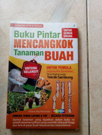 Buku Pintar Mencangkok Tanaman Buah