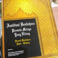 Institusi Bendahara Permata Melayu yang Hilang ( D. Kemalawati )