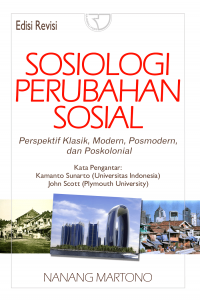 Sosiologi Perubahan Sosial : Perspektif Klasik, Modern, modern, Dan  Poskolonial