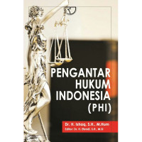 Pengantar Hukum Indonesia ( PHI )