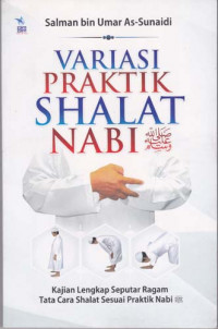 Variasi Praktik Shalat Nabi