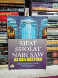 SIFAT SHOLAT  NABI SAW DAN DZIKIR - DZIKIR PILIHAN