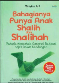 Image of Bahagianya Punya Anak Shalih dan Shalihah