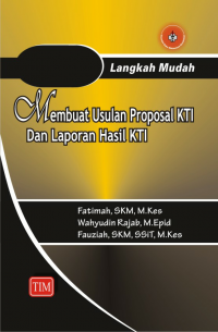 Membuat Proposal KTI dan Laporan Hasil KTI