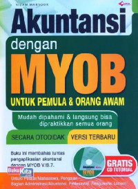 Akuntansi dengan  MYOB : UNTUK PEMULA & ORANG AWAM