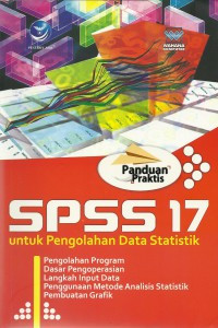 Image of Panduan Praktis : Spss 17 Untuk Pengolahan Data Statistik