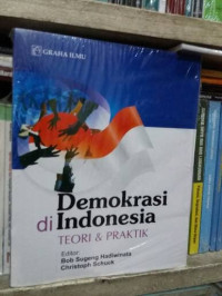 Demokrasi Di Indonesia Teori dan Praktik