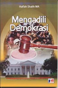 Mengadili Demokrasi