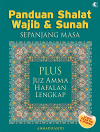 Panduan shalat wajib & sunah sepanjang masa