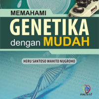 Memahami Genetika Gengan Mudah