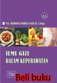 Image of Ilmu gizi dalam keperawatan