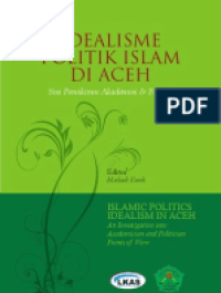 Image of Idealisme Politik Di Aceh : Sisi Pemikiran Akademisi dan Politisi