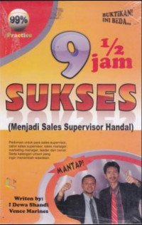 9 1/2 Jam Sukses ( Menjadi Sales Supervisor Handal )