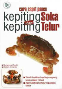 Cara Cepat Panen Kepiting Soka dan Kepiting Telur