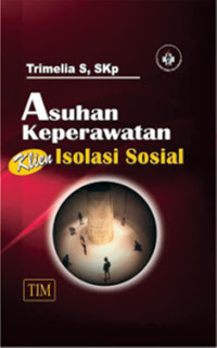 Image of Asuhan keperawatan klien isolsi sosial