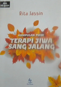 Kumpulan puisi Terapi Jiwa sang Jalang. ( D. Kemalawati )