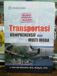 Image of Transportasi komprehensif dan multi moda