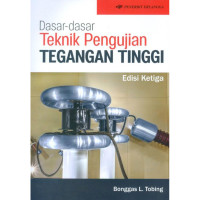 Image of Dasar-dasar Pengujian Tegangan Tinggi, Ed. 3