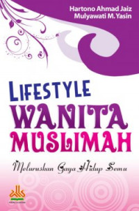 Lifestyle wanita muslimah