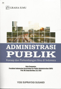 Image of Administrasi Publik Konsep Da Perkembangan Ilmu Di Indonesia