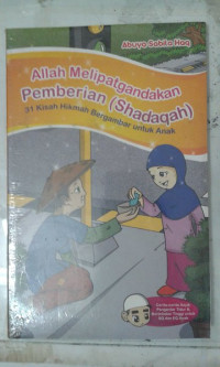 Allah Melipat gandakan Perberian ( Shadaqah )