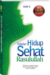 Teladan Hidup Sehat Rasulullah