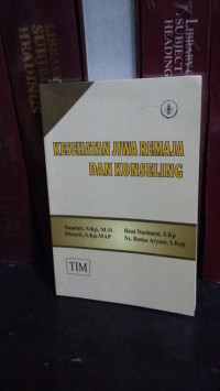 Image of Kesehatan Jiwa Remaja dan Konseling