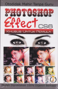 Photoshop Effect Cs6 Khusus Untuk Pemula