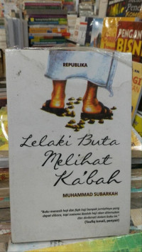 Lelaki buta melihat ka'bah