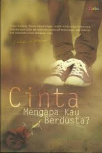 Image of Cinta Mengapa Kau Berdusta