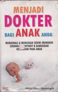 Image of Menjadi dokter bagi anak anda