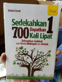 Sedekahkan 1 Dapatkan 700 Kali Lipat