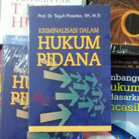 Kriminalisasi Dalam hukum pidana