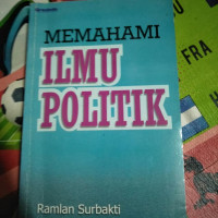 Memahami Ilmu Politik