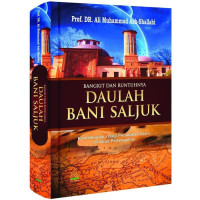 Image of Bangkit dan Runtuhnya Daulah Bani Saljuk