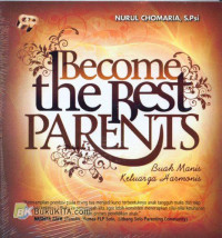 Become The Best  Parents :Buah Manis Harmonis