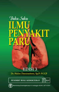 Ilmu Penyakit Paru : Buku Saku