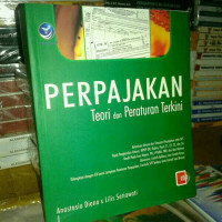 Image of Perpajakan : teori dan peraturan terkini