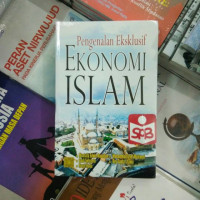 Pengenalan Eksklusif Ekonomi Islam