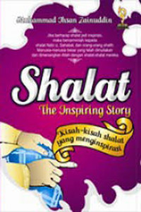 Shalat the inspiring story