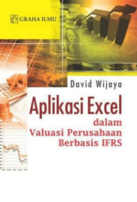 Image of Aplikasi excel Dalam valuasi perusahaan berbasis IFRS