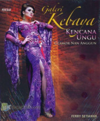 Image of Galeri Kebaya Kencana Ungu GlamorNan Unggun