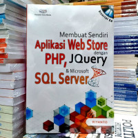 Membuat Sendiri Aplikasi Web Store dengan PHP, JQuery & Microsoft SQL Server