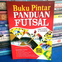 Buku Pintar Panduan Futsal