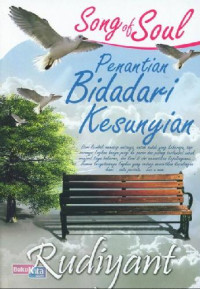 Penantian bidadari kesunyian