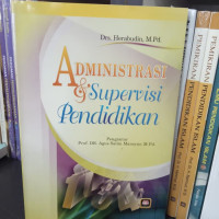 Administrasi Dan Supervisi Pendidikan