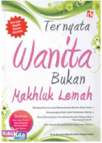 Ternyata Wanita Bukan Makhluk Lemah